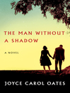 Cover image for The Man Without a Shadow
